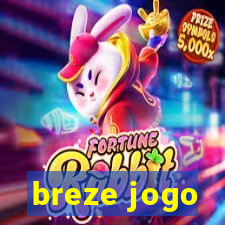 breze jogo